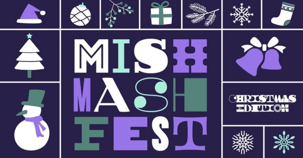 Мish Мash Fest &ndash; Christmas edition, София