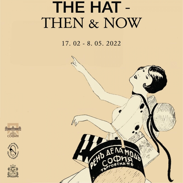 &ldquo;The Hat &ndash; Then and Now&rdquo; - exhibition