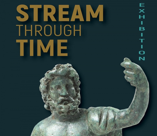 STREAM THROUGH TIME archaeological exhibition